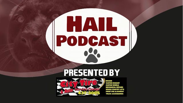 Hail Podcast Pregame Show - Pikeville...