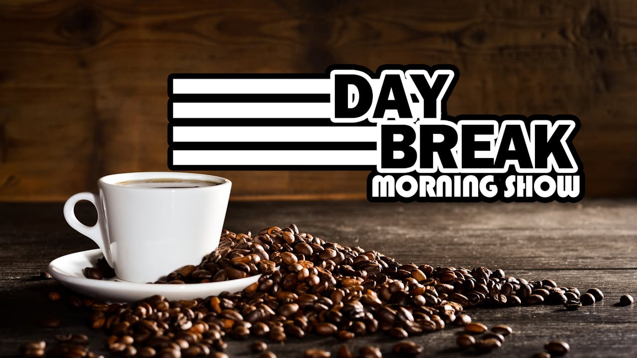 Day Break Morning Show