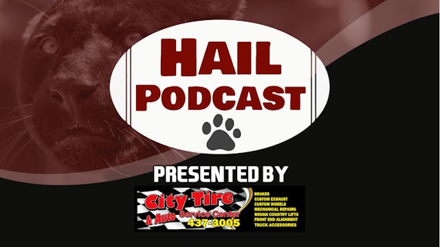 Hail Podcast Pregame Show - Pikeville...