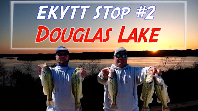 Jason Kinner Fishing - EKYTT Stop #2