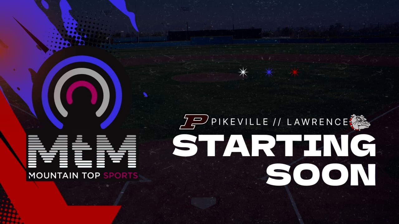 Pikeville V.Lawerence Basetball 15th Region 5/25/26