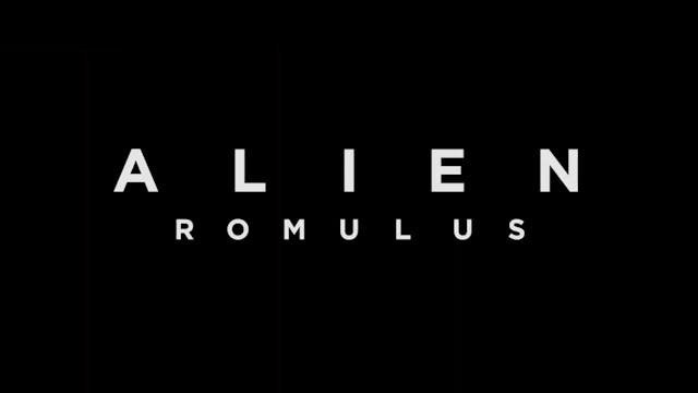 Trust Me - Alien:  Romulus