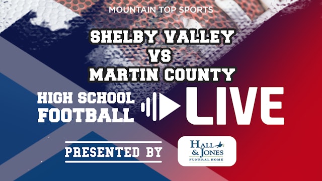 Shelby Valley vs Martin County High School Football