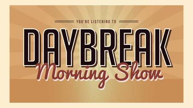 Day Break Morning Show Live 7/22/22