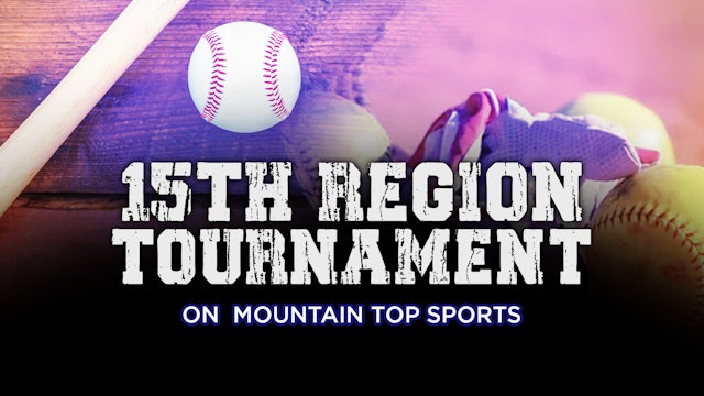 15th Region Tournament - High School Baseball - Pikeville vs Paintsville