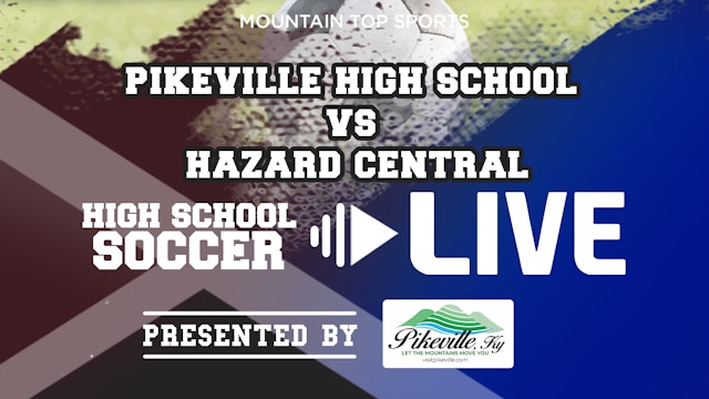 Pikeville vs Hazard High School Girls Soccer
