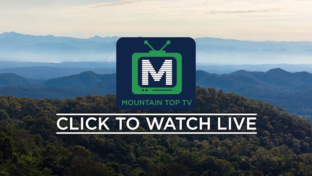 Mountain Top TV Live