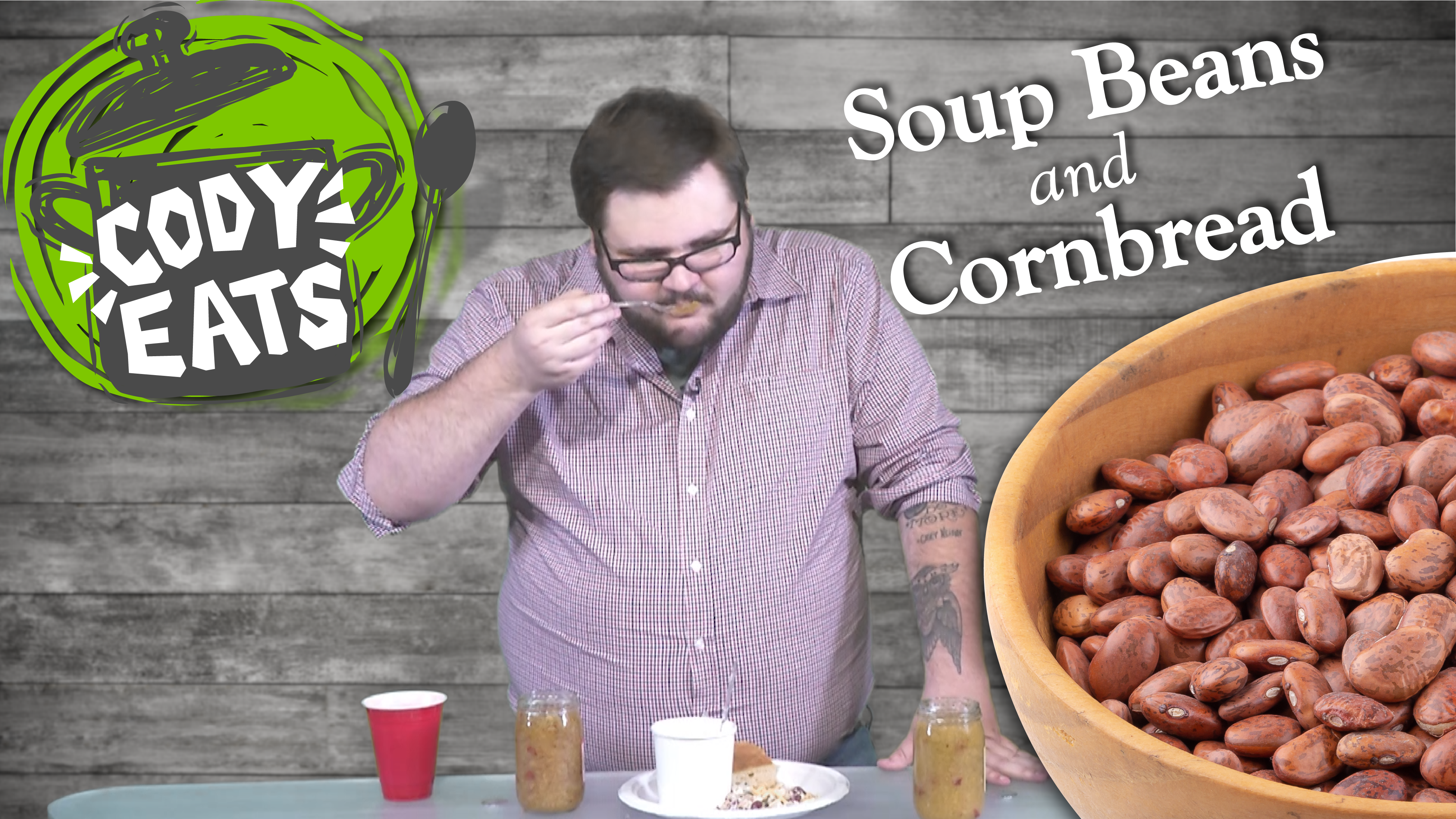 Cody Eats: Soup Beans and Corn Bread