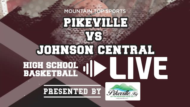 Pikeville vs Johnson Central High Sch...