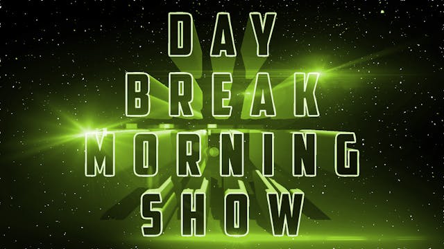 Day Break Morning Show Live 3/7/23