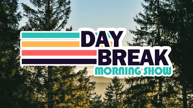 Day Break Morning Show