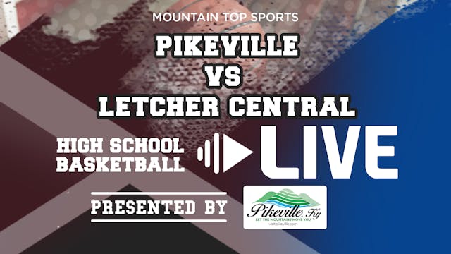 Pikeville vs Letcher Central High Sch...