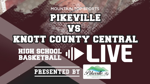 Pikeville vs Knott County Central High School Girls Basketball