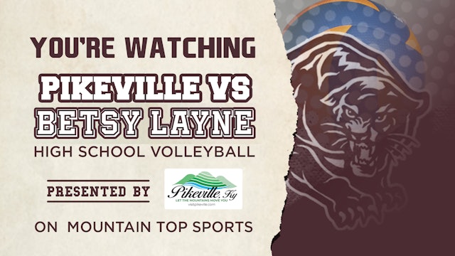 Pikeville VS Betsy Layne High School Volleyball