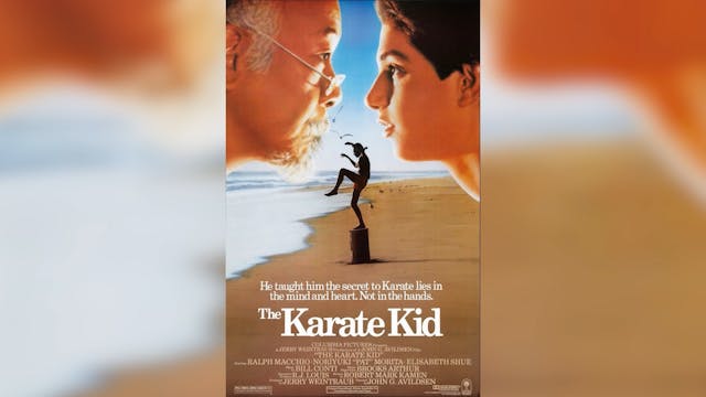 Trust Me - The Karate Kid Retrospective