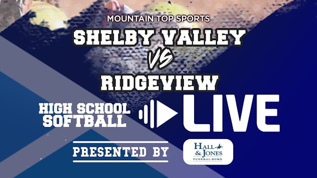 Shelby Valley vs Ridgeview High School Girls Softball