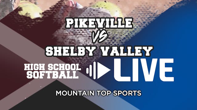 Pikeville vs Shelby Valley High Schoo...