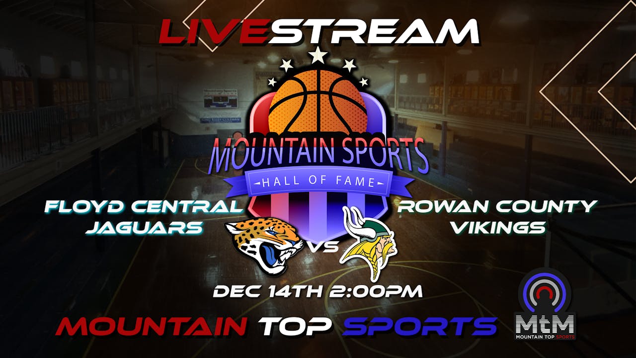 Mountain Sports Hall of Fame Rowan County VS Floyde County Boys