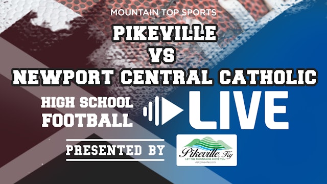 Pikeville vs Newport Central Catholic High School Football
