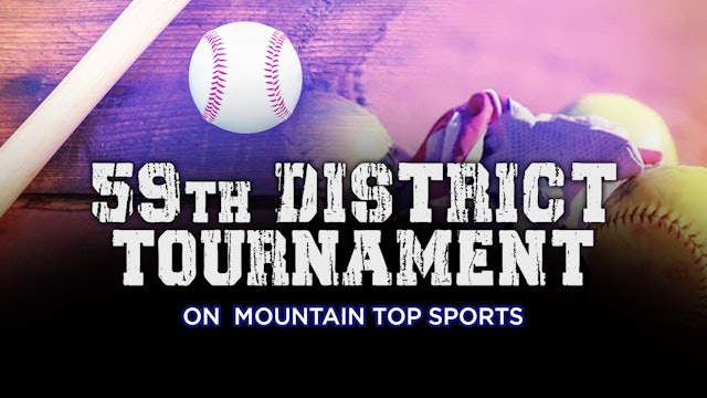 59th District Tournament Baseball Championship Game - Pikeville vs Shelby Valley