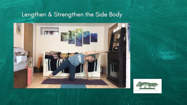 Lengthen & Strengthen the Side Body 