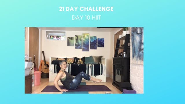 Day 10- HIIT, Strenghten Your Back, Shoulders, & Core