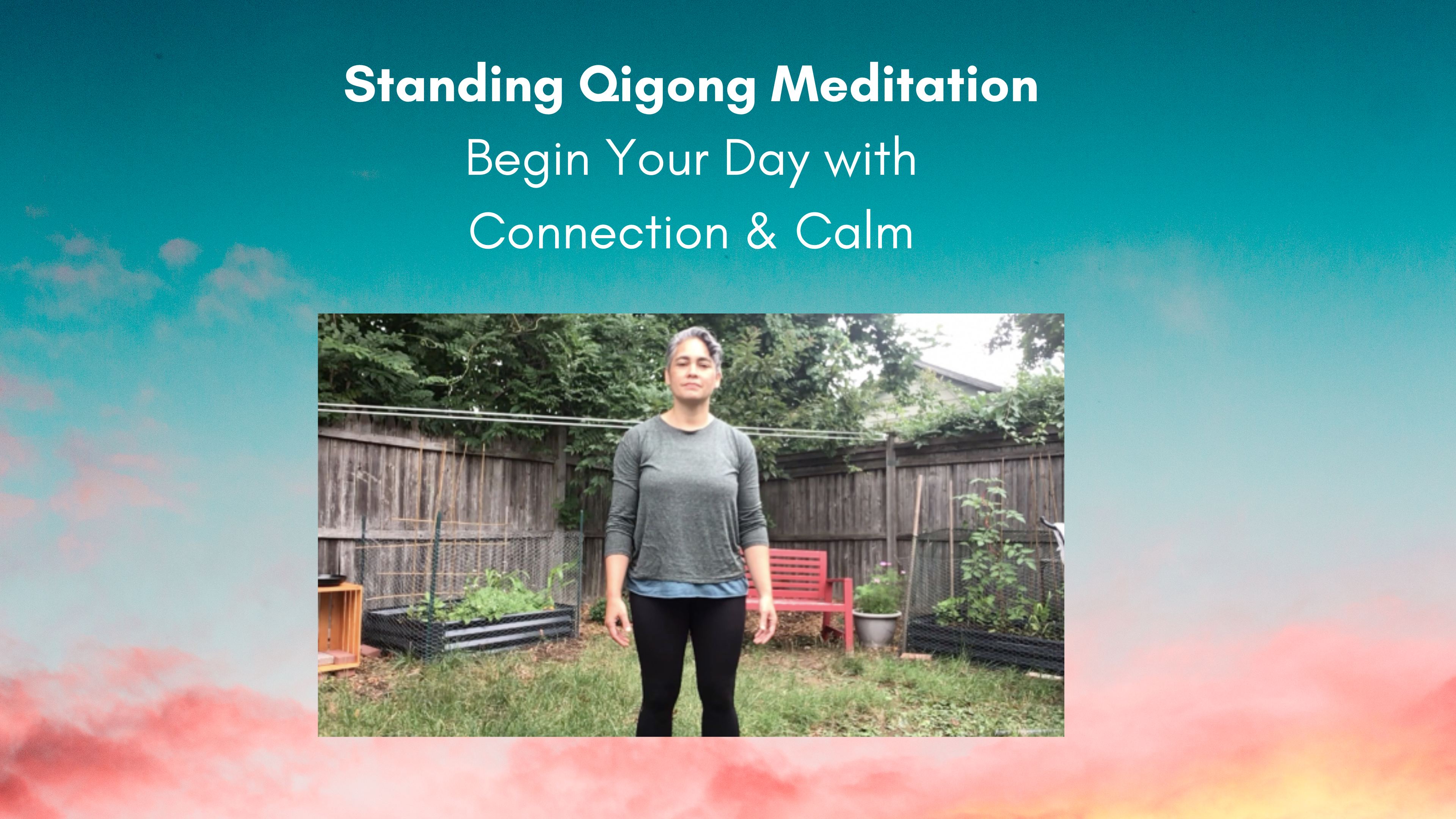 Standing Qigong Meditation