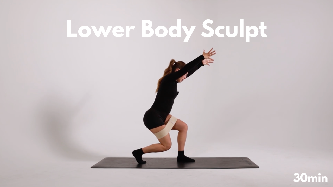 Lower Body Sculpt *NEW*