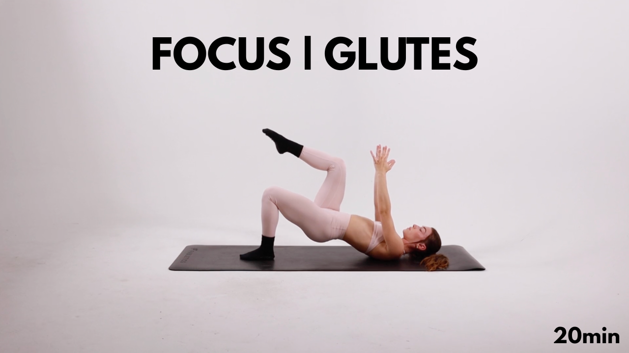 Focus | Glutes