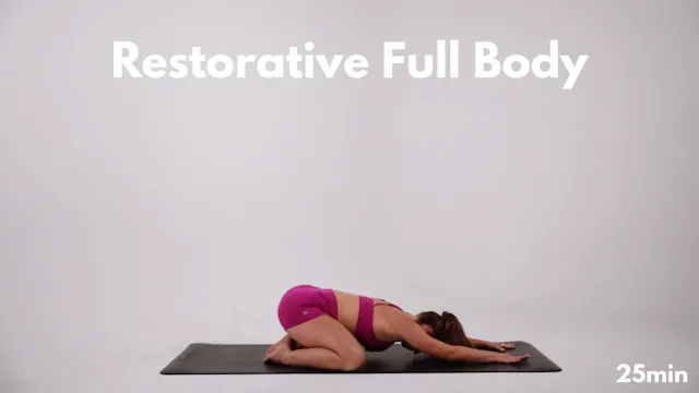 Restorative Full Body