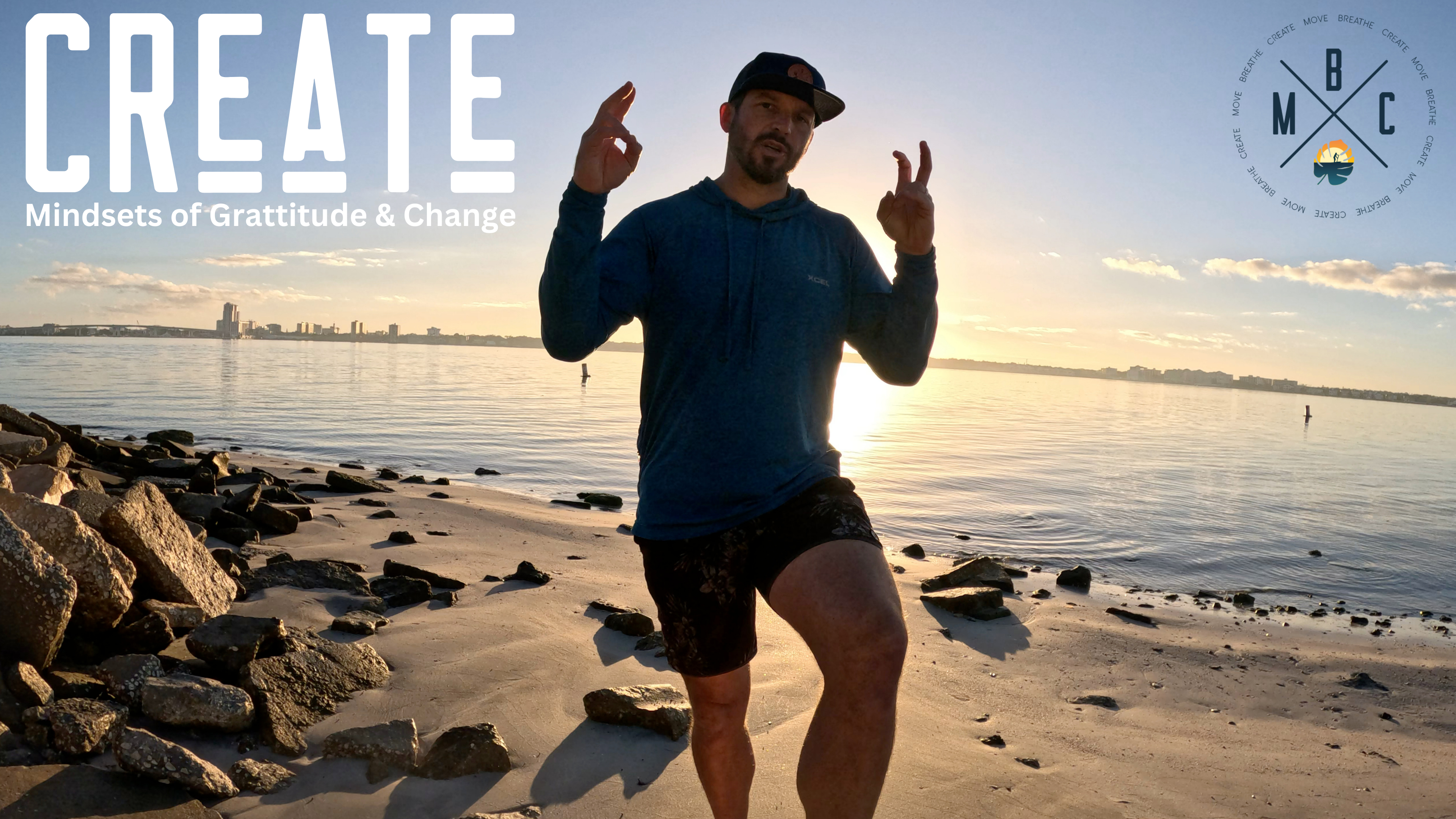 Create: Mindsets of gratitude and change