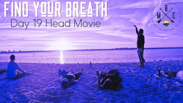 Day 19 Head Movie