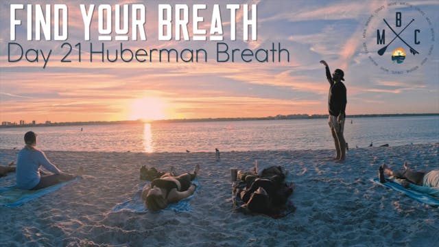 Day 21 Huberman Breath