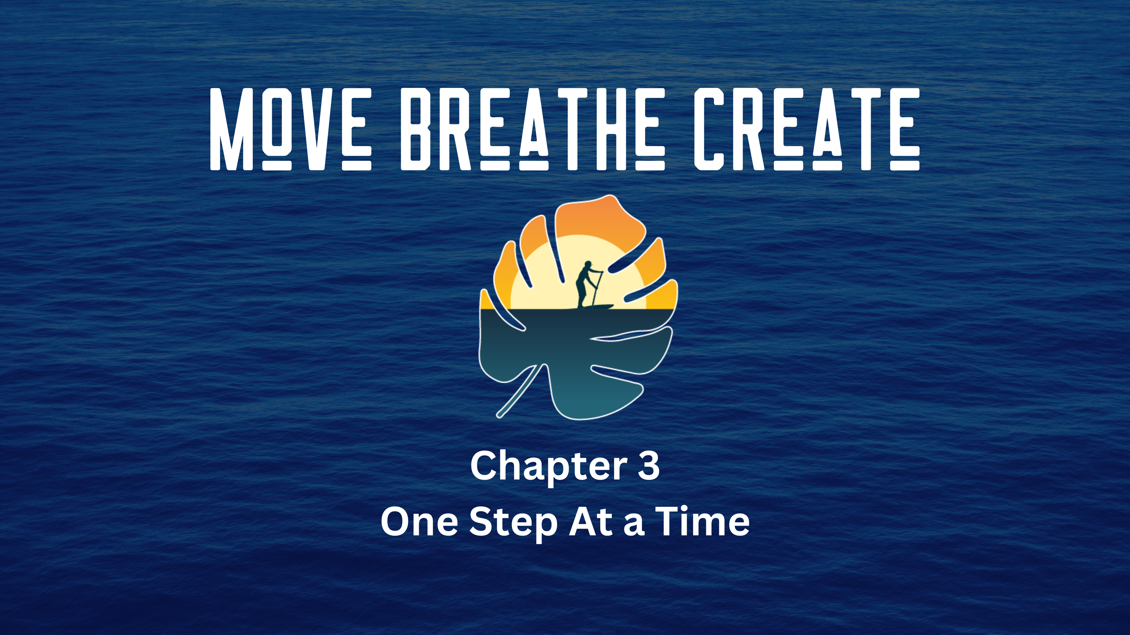 MBC Audio Book Chapter 3 (One Step At a Time)