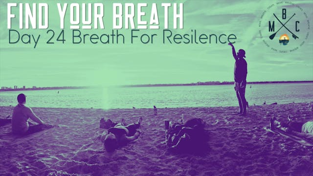 Day 24 Breath for Resilience