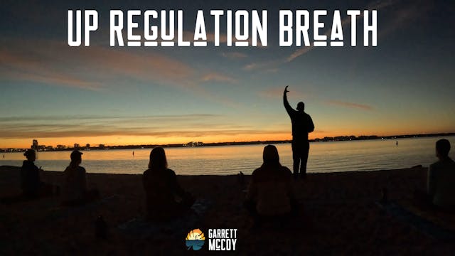 Breathe: Up Regulate Breathing Sequence