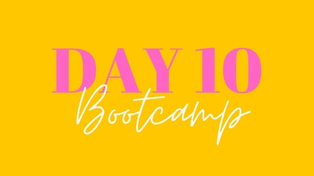 Move Like Morgan: Total Body Bootcamp Day 10