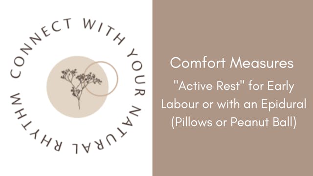 Comfort Measures: "Active Rest" with ...