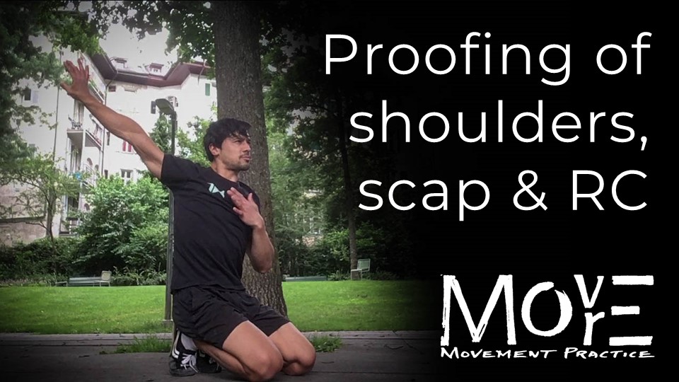 'Proofing' of the Shoulders, Scapulae & Rotator-cuffs