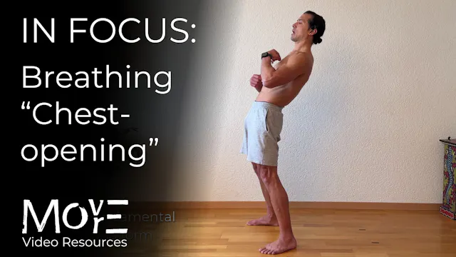 IN FOCUS: Breathing "chest-opening"