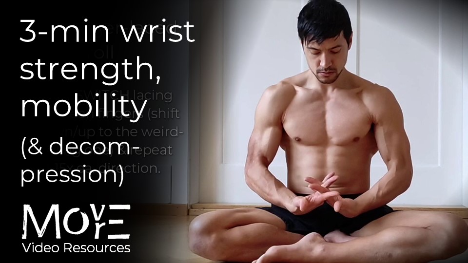 3-minute wrist strength & mobility (& decompression)