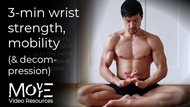 3-minute wrist strength & mobility (&...