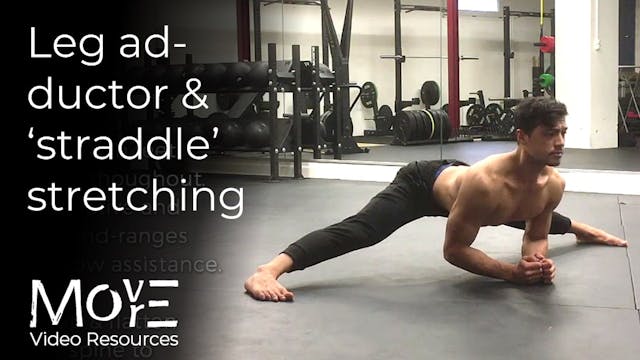 Leg-adductor & 'straddle' stretching