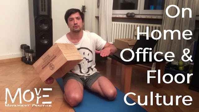 'Floor Culture' & the Home Office