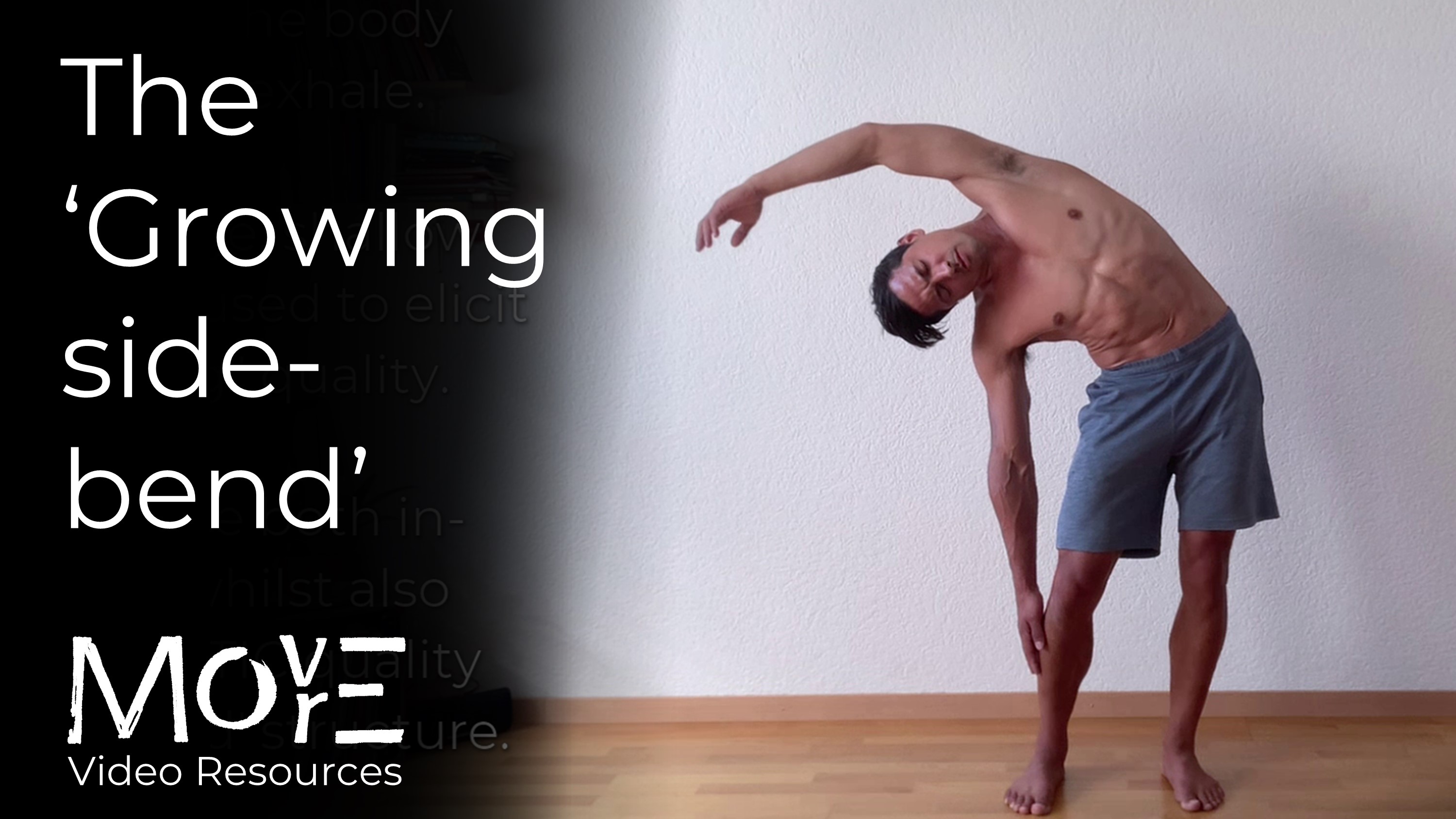 The 'Growing side-bend'