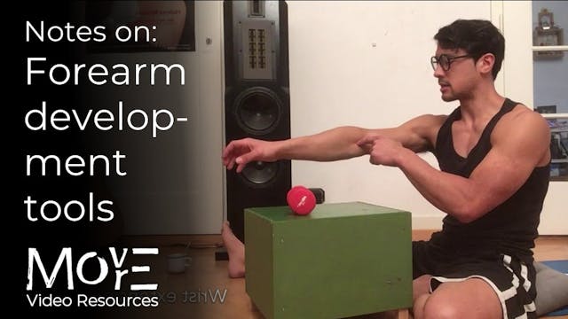Notes on 'Forearm Development tools'