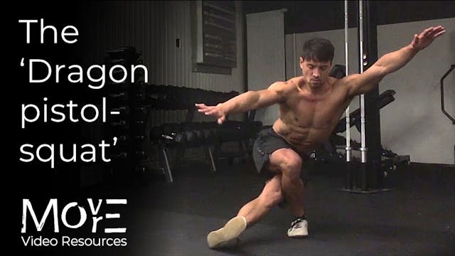 The 'Dragon pistol-squat' (DPS)