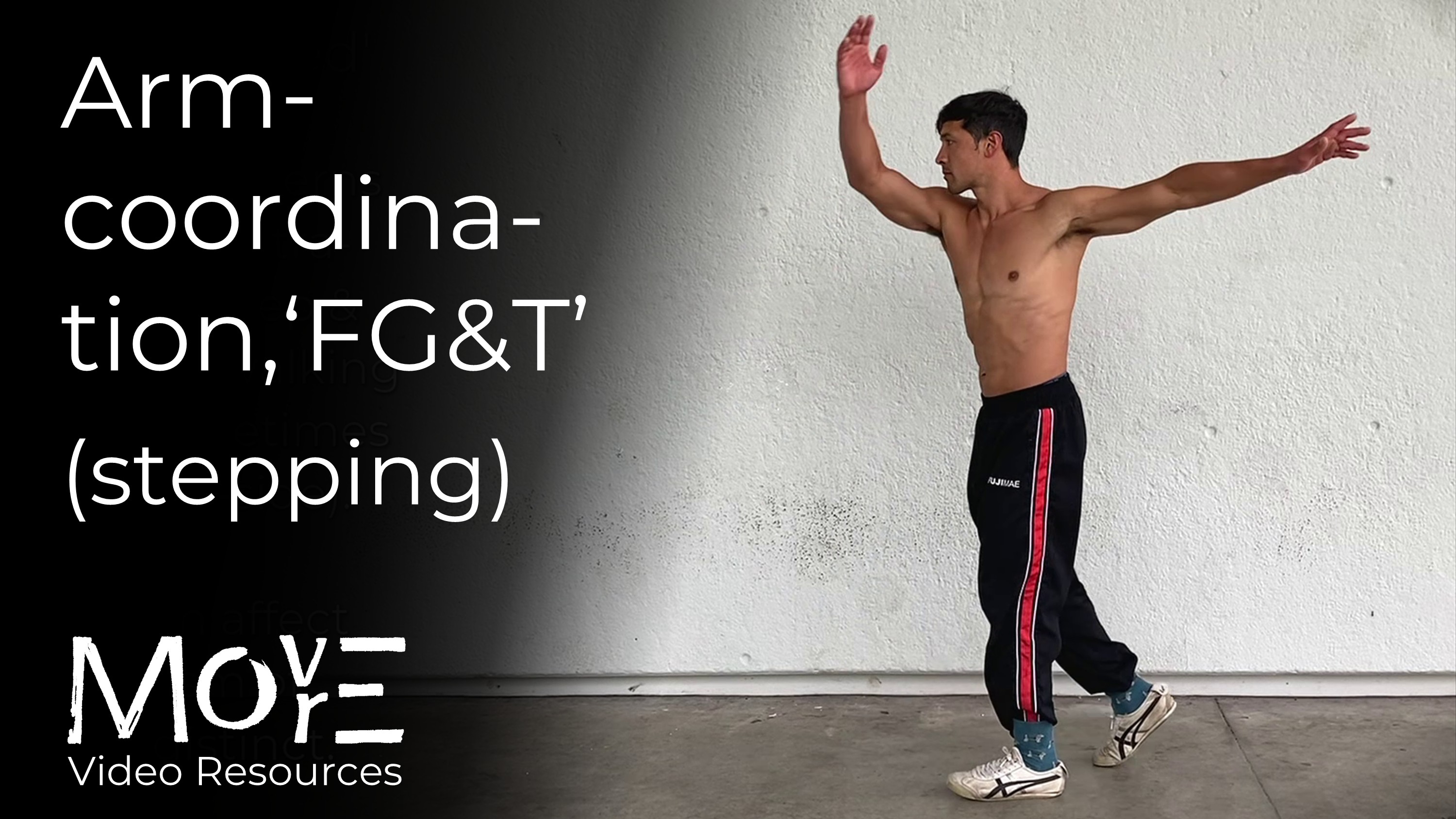 Stepping + arm-coordination & 'FG&T'