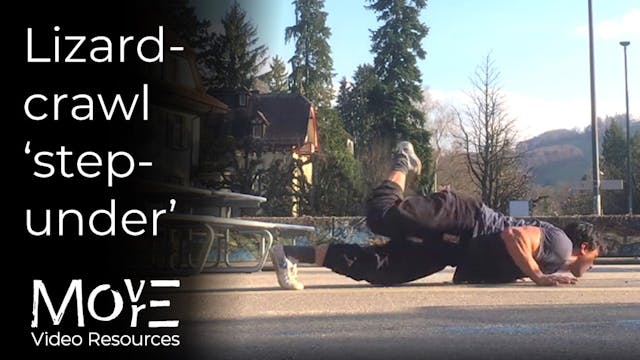 Lizard-crawl step-under