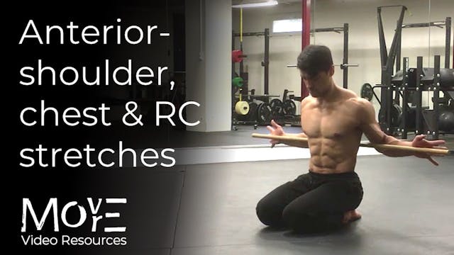 Anterior-shoulder chest & RC stretches